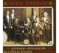 Dave Tarras - Yiddish-American Klezmer Music - 1925-1956