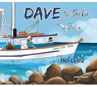 Dave the Deckie Little Reader