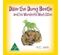 Dave the Dung Beetle and his Wonderful Work Ethic