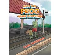 Dave The Frog Goes Shopping