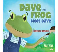 Dave The Frog - Meet Dave
