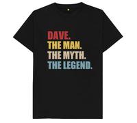 Dave The Man The Myth The Legend Mens T Shirt Large Black