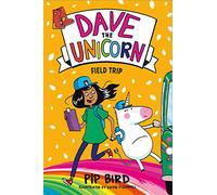 Dave the Unicorn: Field Trip: 4