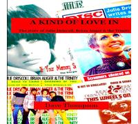 Dave Thompson A Kind of Love In: The story of Julie Driscoll, Brian Auger the Dave Thompson Multicolor