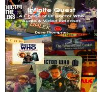 Dave Thompson Infinite Quest - A Checklist Of Doctor Who Audio Video Releases Dave Thompson Multicolor
