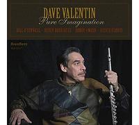 Dave Valentin - Pure Imaginaton