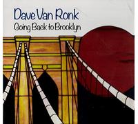 Dave Van Ronk - Going Back To Brooklyn