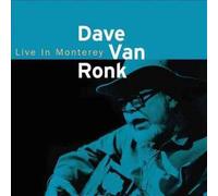 Dave Van Ronk: Live in Monterey 1998 - Van Ronk,Dave CD-JEWEL CASE