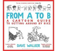 Dave Walker From A to B Paperback Book Dave Walker Multicolor