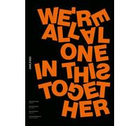 DAVE “We’re All Alone in This Together” Inspired Typography Print - Unique Grime & UK Rap Wall Art | Modern Typographic Poster | British Music Print for Bedroom, Studio or Office Black (A2 Unframed)