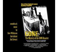 Dave Wilkinson - GONE: The Mystery of the Don Disaster Soundtrack