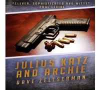 Dave Zeltserman Julius Katz & Archie Paperback Book Dave Zeltserman Multicolor