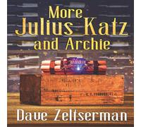 Dave Zeltserman More Julius Katz & Archie Paperback Book Dave Zeltserman Multicolor