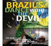 Dave Zirin Brazil's Dance with the Devil : The World Cup, the Olympics, and Dave Zirin Multicolor