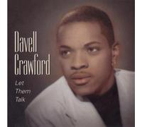 Davell Crawford - Let Them Talk