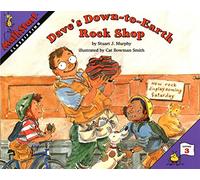 Dave's Down-to-Earth Rock Shop (MathStart 3)