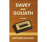 Davey and Goliath: A Novel