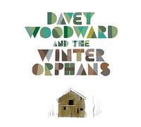 Davey & The Winter Or Woodward - Davey Woodward & The Winter Or