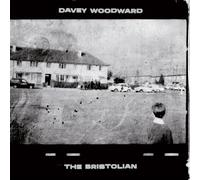 Davey Woodward - The Bristolian [VINYL]