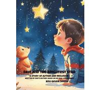Davi and the Brightest Star: A Story Of Autism And Inclusion (Davi Autism Inclusion Series.)