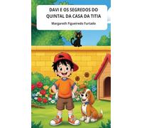 Davi e os segredos do quintal da casa da titia