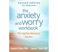David A. Clark Aar The Anxiety and Worry Workbook, Seco (Paperback) (US IMPORT)