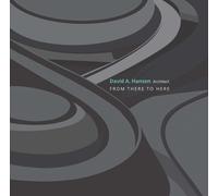 David A. Hansen, Architect : From There to Here
