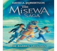 David A. Robertson The Barren Grounds Paperback Book David A. Robertson Multicolor