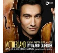 David Aaron Carpenter - Motherland (works by Dvořák, Bartók, Shor, Walton)