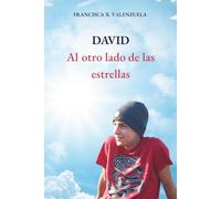 DAVID: AL OTRO LADO DE LAS ESTRELLAS