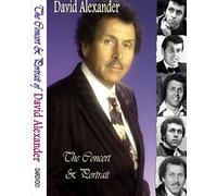 David Alexander - The Concert - A Portrait [DVD]