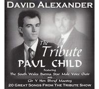 David Alexander The Tribute - Paul Child