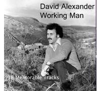 David Alexander - Working Man