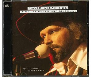 David Allan Coe - A Matter Of Life And Death