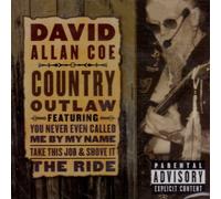David Allan Coe - Country Outlaw