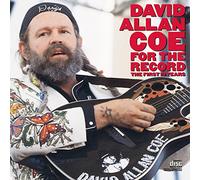 David Allan Coe - For The Record The First 10 Years