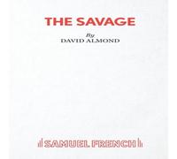 David Almond The Savage Paperback Book David Almond Multicolor