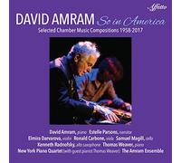 David Amram - David Amram: So in America - Selected Chamber Music Compositions 1958-2017