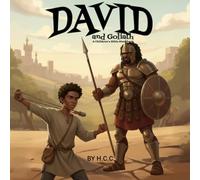 David and Goliath: A Children's Bible Storybook