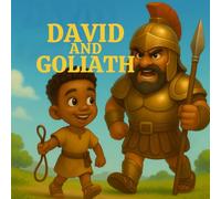 David and Goliath: A Fun Rhyming Bible Story of Courage, Faith, and Facing Giants!