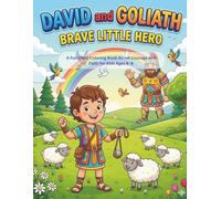 David and Goliath: Brave Little Hero Coloring Book: A Fun Bible Coloring Book About Courage and Faith for Kids Ages 4-8