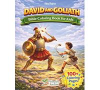 David and Goliath Coloring Book for Kids: A Bible Story with 100+ Fun Coloring Pages (Davi e Golias - Para Colorir GLOBAL)