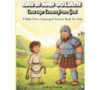 David and Goliath - Courage Comes from God: A Bible Story Coloring & Activity Book for Kids (AMP IT UP Kids Faith Series)