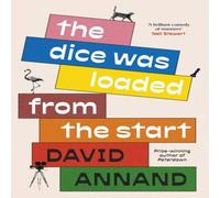 David Annand Dice Was Loaded from the Start Hardback Book David Annand Multicolor