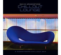 David Arkenstone - Chillout Lounge