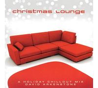 David Arkenstone - Christmas Lounge