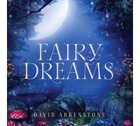 David Arkenstone - Fairy Dreams [New CD]