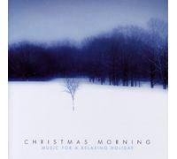 David Arkenstone, Jim Wilson, John Darnall - Christmas Morning: Music For A Relaxing Holiday