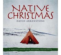 David Arkenstone - Native Christmas