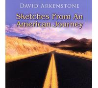 David Arkenstone - Sketches from An American Jour